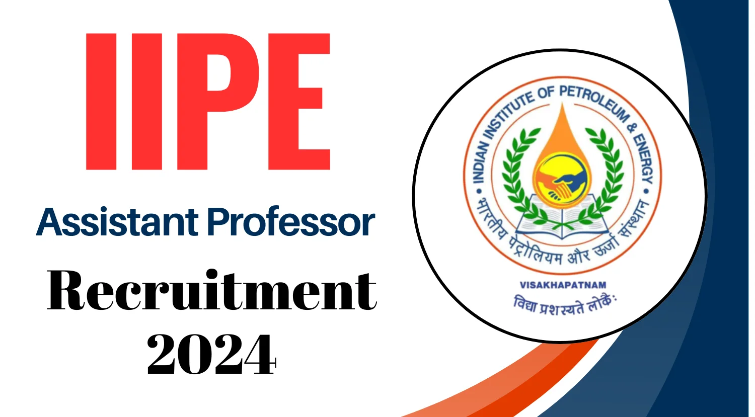 IIPE Assistant Professor Recruitment 2024